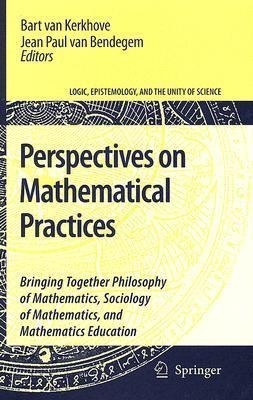 Perspectives on Mathematical Practices(English, Hardcover, unknown)