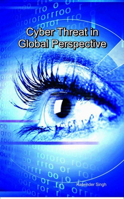 Cyber Threat in Global Perspective(English, Hardcover, Singh Kapender)