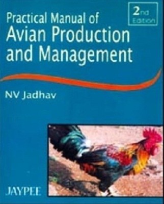 Practical Manual of Avian Production and Management(English, Paperback, unknown)