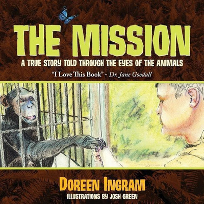 The Mission(English, Paperback, Ingram Doreen)