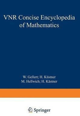 The VNR Concise Encyclopedia of Mathematics(English, Paperback, unknown)