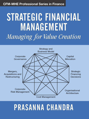 Strategic Financial Management  - Managing for Value Creation(English, Paperback, Chandra)