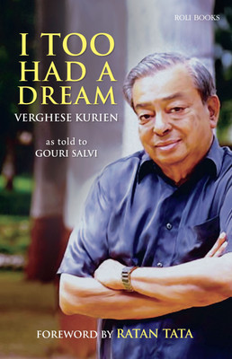 I Too Had a Dream(English, Paperback, Kurien Verghese)
