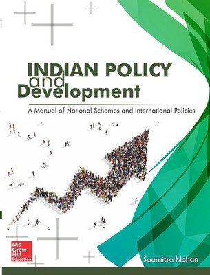 Indian Policy and Development  - A Manual for National Schemes and International Policies Second Edition(English, Paperback, unknown)