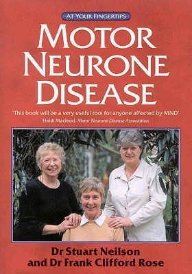 Motor Neurone Disease at Your Fingertips(English, Paperback, Neilson Stuart)