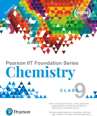 Pearson IIT Foundation Chemistry Class 9(English, Paperback, unknown)