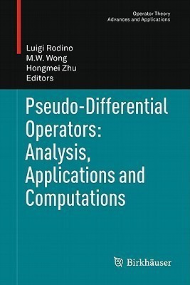 Pseudo-Differential Operators: Analysis, Applications and Computations(English, Hardcover, unknown)