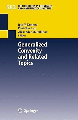 Generalized Convexity and Related Topics(English, Paperback, unknown)