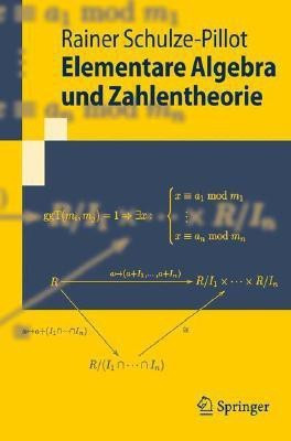 Elementare Algebra Und Zahlentheorie(English, Paperback, Schulze-Pillot Rainer)