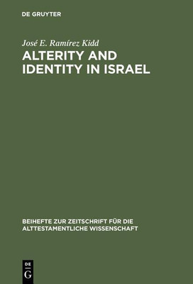 Alterity and Identity in Israel(English, Hardcover, Ramirez Kidd Jose E.)