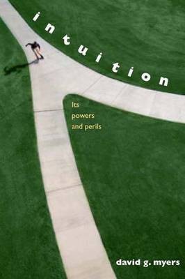 Intuition(English, Hardcover, Myers David G)