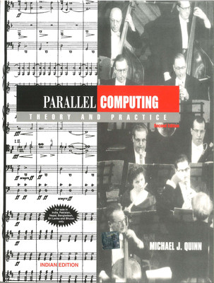 Parallel Computing: Theory and Practice(English, Paperback, Quinn Michael)