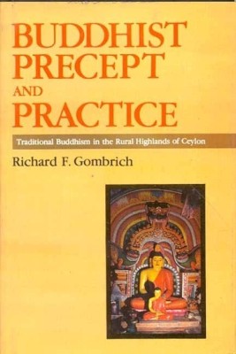 Buddhist Precept and Practice(English, Hardcover, Gombrich Richard F.)