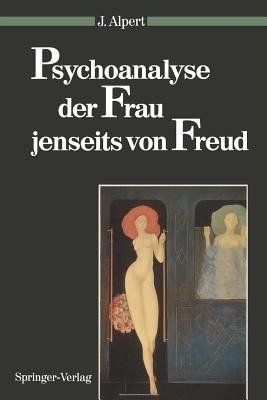 Psychoanalyse der Frau jenseits von Freud(German, Paperback, unknown)