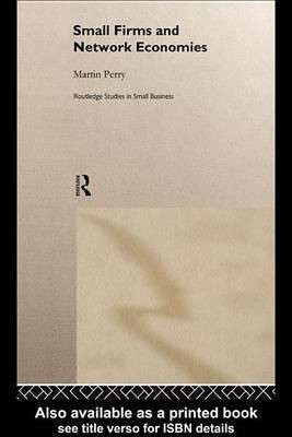 Small Firms and Network Economies(English, Electronic book text, Perry Martin)