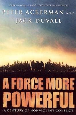 A Force More Powerful(English, Paperback, Ackermann Peter)
