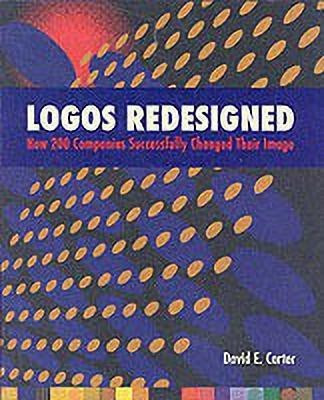 Logos Redesigned(English, Paperback, Carter David E)