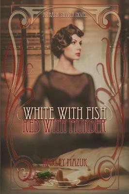 White with Fish, Red with Murder(English, Paperback, Mazuk Harley Conway)