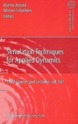 Simulation Techniques for Applied Dynamics(English, Hardcover, unknown)