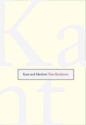 Kant and Idealism(English, Electronic book text, Rockmore Tom)