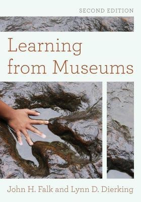 Learning from Museums(English, Hardcover, Falk John H.)