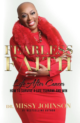 Fearless Faith Life After Cancer How To Survive a Life Tsunami and Win(English, Paperback, Johnson Missy)