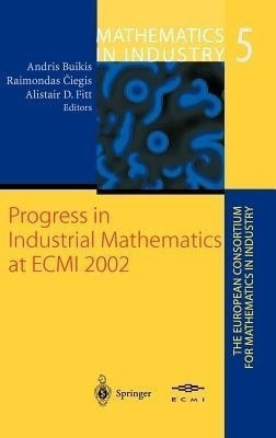 Progress in Industrial Mathematics at ECMI 2002(English, Hardcover, unknown)