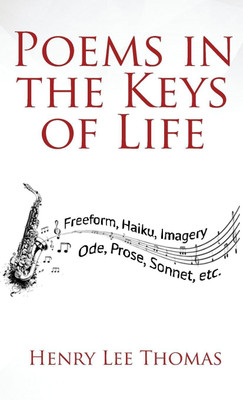 Poems In The Keys Of Life(English, Hardcover, Thomas Henry Lee)