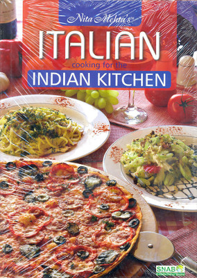Italian Cooking for the Indian Kitchen(English, Hardcover, Mehta Nita)