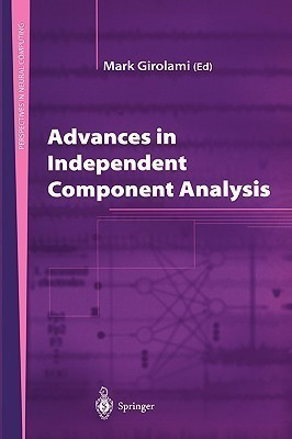 Advances in Independent Component Analysis(English, Paperback, unknown)