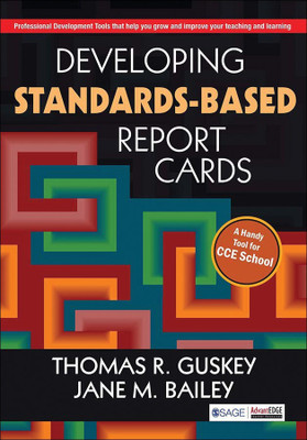 Developing Standards-Based Report Cards(English, Paperback, Guskey Thomas R.)