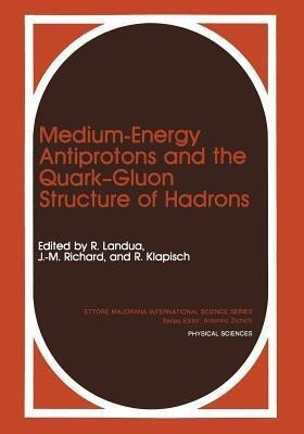 Medium-Energy Antiprotons and the Quark-Gluon Structure of Hadrons(English, Paperback, unknown)