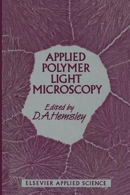 Applied Polymer Light Microscopy(English, Paperback, unknown)