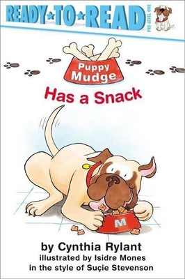 Puppy Mudge Has a Snack(English, Paperback, Rylant Cynthia)