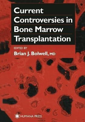 Current Controversies in Bone Marrow Transplantation(English, Paperback, unknown)