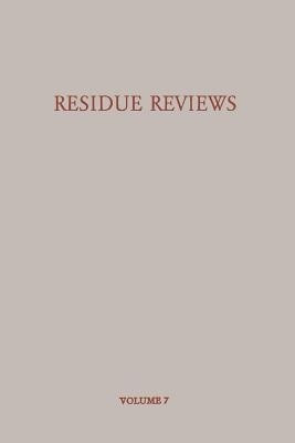 Residue Reviews/Rueckstands-Berichte(English, Paperback, Gunther Francis A.)