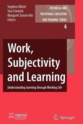 Work, Subjectivity and Learning(English, Paperback, unknown)