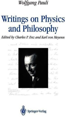 Writings on Physics and Philosophy(English, Paperback, Pauli Wolfgang)