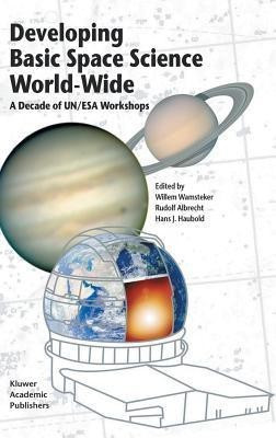 Developing Basic Space Science World-Wide(English, Hardcover, unknown)