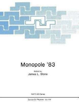 Monopole '83(English, Paperback, Stone James L.)