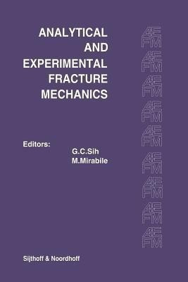 Proceedings of an international conference on Analytical and Experimental Fracture Mechanics(English, Paperback, unknown)