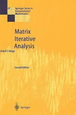 Matrix Iterative Analysis(English, Paperback, Varga Richard S)