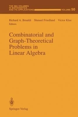 Combinatorial and Graph-Theoretical Problems in Linear Algebra(English, Paperback, unknown)