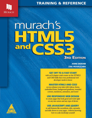 Murach's HTML5 and CSS3(English, Paperback, Anne Boehm Zak Ruvalcaba)