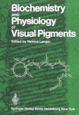 Biochemistry and Physiology of Visual Pigments(English, Paperback, unknown)