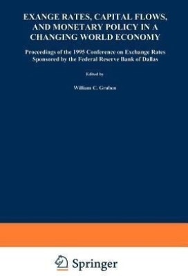 Exchange Rates, Capital Flows, and Monetary Policy in a Changing World Economy(English, Paperback, unknown)