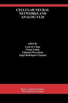 Cellular Neural Networks and Analog VLSI(English, Hardcover, unknown)