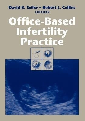 Office-Based Infertility Practice(English, Paperback, unknown)