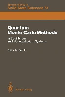 Quantum Monte Carlo Methods in Equilibrium and Nonequilibrium Systems(English, Paperback, unknown)