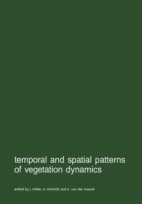 Temporal and spatial patterns of vegetation dynamics(English, Paperback, unknown)